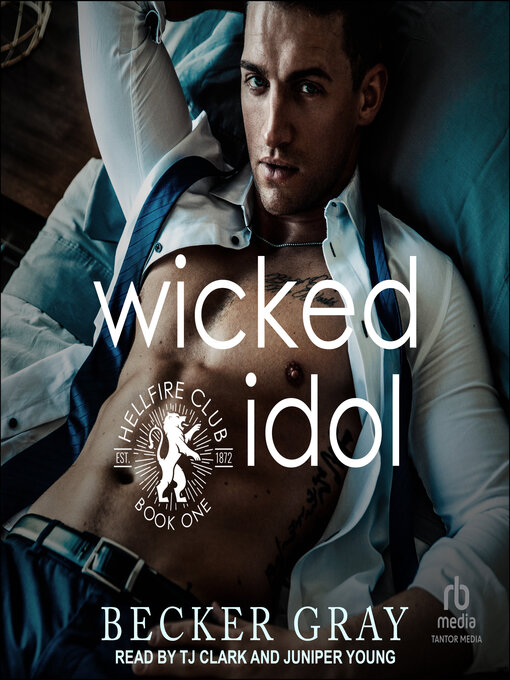 Title details for Wicked Idol by Becker Gray - Available